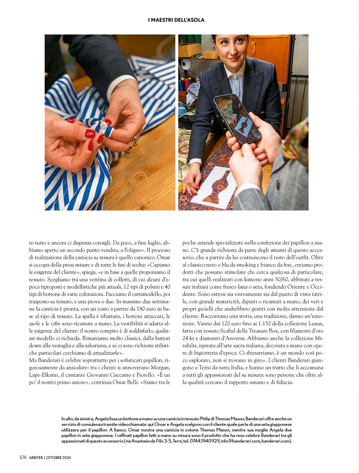 Arbiter Magazine - Banderari Terni - "Omar e Angela Belli durante una consulenza sartoriale via videochiamata, mentre scelgono con il cliente la seta giapponese da utilizzare per un papillon su misura